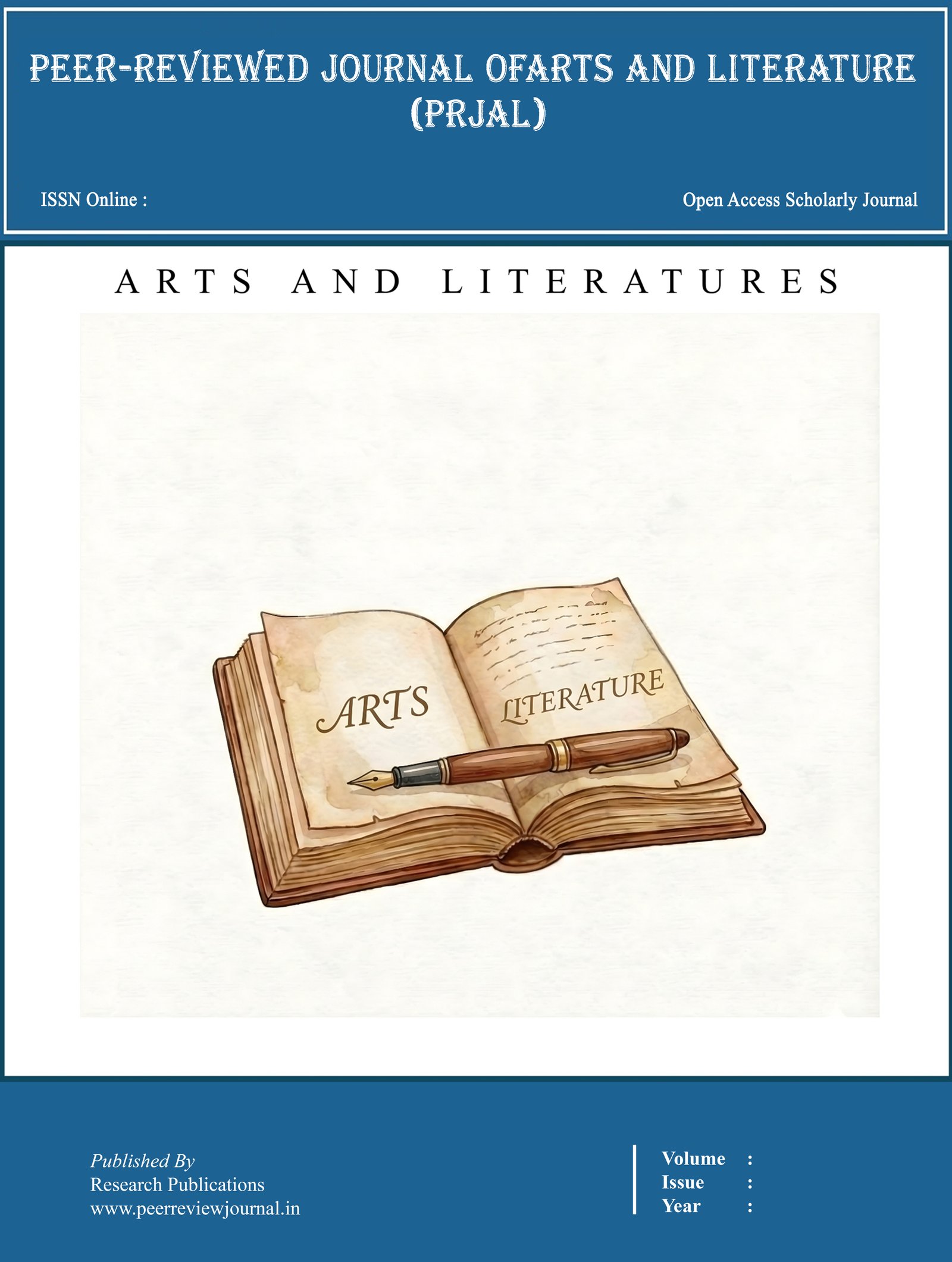 Peer-Reviewed Journal of Arts and Literature (PRJAL)